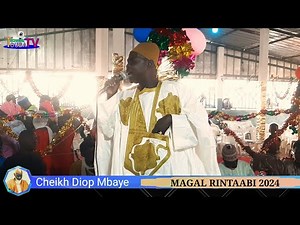 SOKHNA DIARRA : Cheikh Diop Mbaye - Magal Rintaabi 2024.Wolofa Serigne Touba