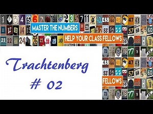 Trachtenberg # 02 - Tables Or No Tables? Multiplication By 12
