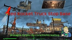 Video :: Red Rocket Truck Stop Base Fallout 4