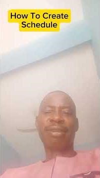 How To Create Schedule