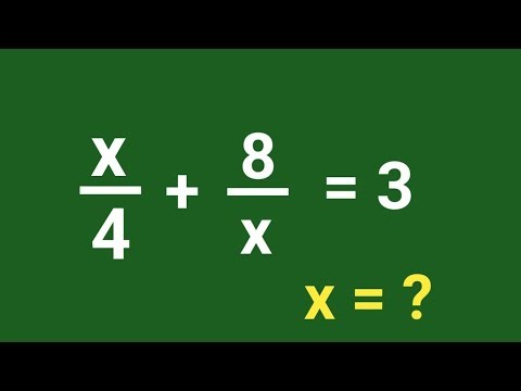 (X/4)+(8/x) =3, find the value of x ll A Nice algebraic equation ll #maths #algebra
