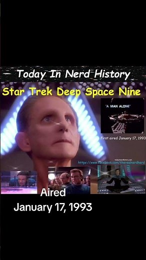 The Star Trek Deep Space Nine episode "A Man Alone" aired January 17, 1993.
