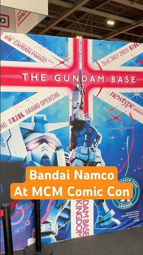 It’s all about GUNDAM at the ​⁠Bandai Namco Booth at MCM Comic Con! Gundam Base London Revealed!