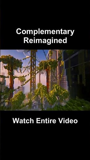 Minecraft Complementary Reimagined Showcase