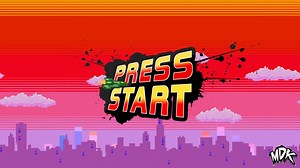 ♪ MDK - Press Start [FREE DOWNLOAD] ♪
