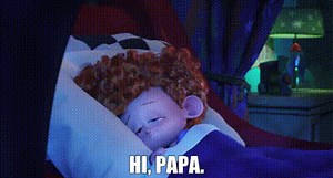 Hi, Papa.