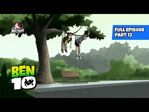 Ben 10 Classic | Season 1 Episode 1 - Part 12 | And Then There Were 10 | Full Episode (Hindi Dubbed)