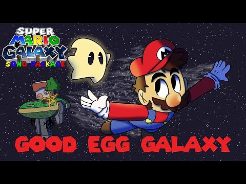 Good Egg Galaxy: Super Mario Galaxy Song Package