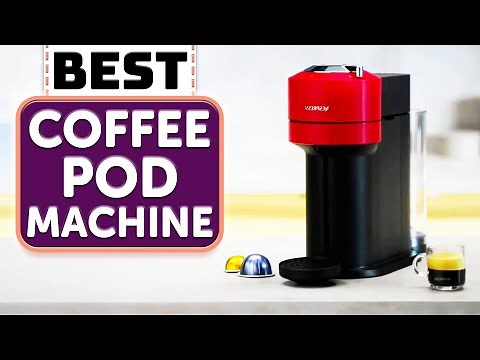 BEST Coffee Pod Machine – TOP 10 Best Picks for Every Coffee Lover!