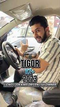 🔥 2023 Tata Tigor XZ+ i-CNG Review | Sirf 300 KM Driven 😱| Full Details + EMI Plan Explained🔥