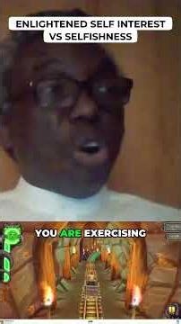 Enlightened Self-Interest vs Selfishness-2