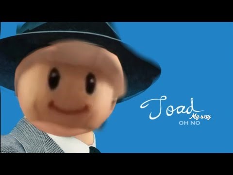 Toad singing My Way | Frank Sinatra