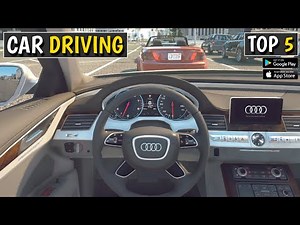 Top 5 Best car simulator games for android | best realistic car games ||
