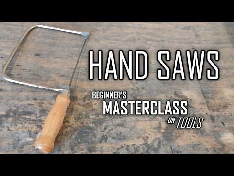 How to use Hand Saws