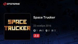 Space Trucker игра | StopGame.ru
