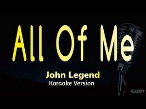 All Of Me - John Legend (Karaoke Version)