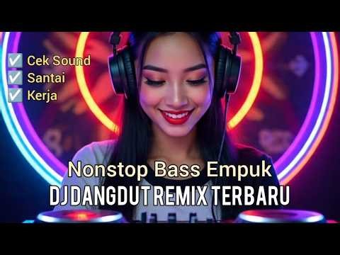 🔴 LIVE DJ Dangdut Koplo Full Bass 2026 | DJ NONSTOP TEMAN RONDA, NONGKRONG & KERJA LEMBUR MALAM
