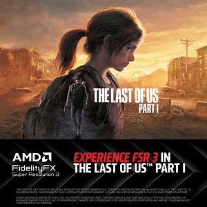 34K views · 155 reactions | #TheLastofUs Part I is now available with AMD #FSR 3. Relive this critically acclaimed classic and immerse yourself in Joel and Ellie's story like never before.  Details: https://bit.ly/3IGRQIC | AMD Ryzen and Radeon | Facebook