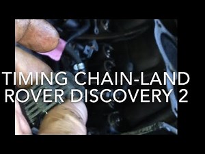 How do I replace the Land Rover Discovery timing chain?