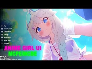 Animated Anime Girl Ui Texture Pack For MCPE/MCBE (Must Try!)