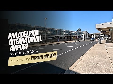 Philadelphia International Airport Pennsylvania 2024 - First-Time Arrival at PHL: What to Expect