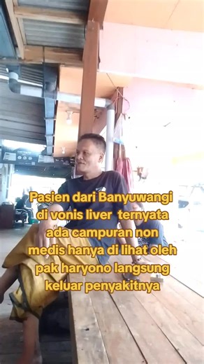 Pengobatan Santet di Banyuwangi: Sembuh Berkat Pak Haryono