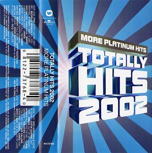 Various - Totally Hits 2002 More Platinum Hits