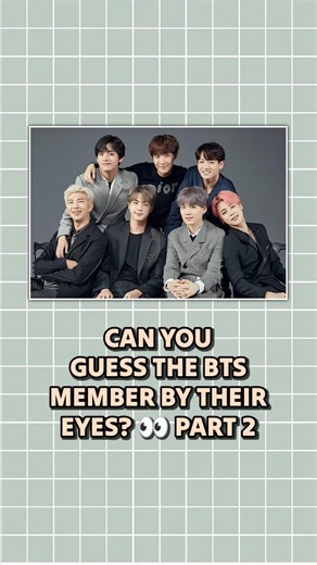 Can You Guess All BTS Members by Their Eyes? 👀 Part 2 #kpop #bts #btsarmy #army #quiz #shorts