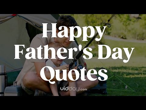 Inspiring Father's Day Quotes
