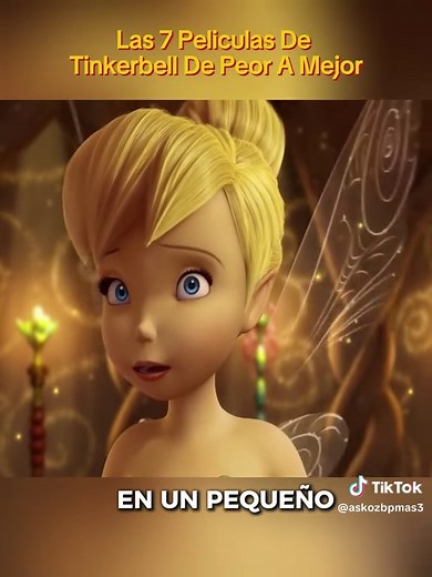 Las 7 PELICULAS de TINKERBELL de PEOR a MEJOR_01#TinkerBell,#PelículasDisney,#RankingDisney,#DisneyHadas,#campanita