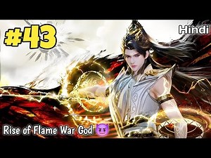 Supreme Saint Returns from the Future to Save His Lover and Take Revenge Against Heaven Part 43