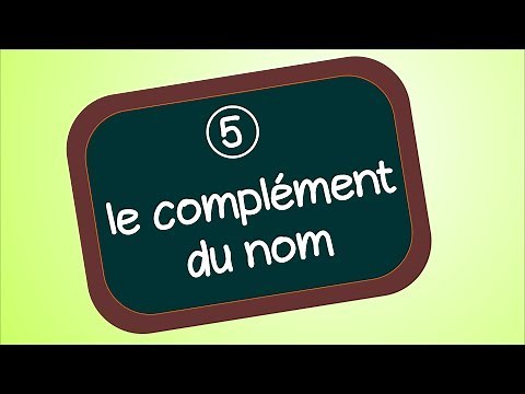 Le complément du nom