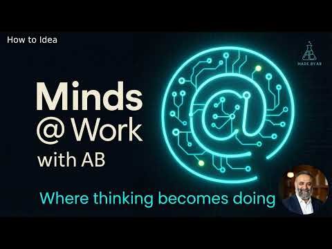 From Idea to Impact — Episode 1How to Idea