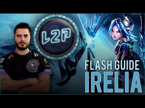 IRELIA LOL GUIDE VIDEO - L2P EP15 FR