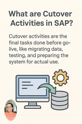 What are Cutover Activities in SAP? #interview