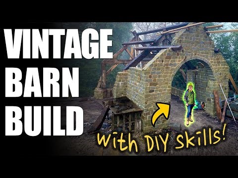 MASSIVE OAK FRAMING ON DIY SKILLS! Vintage DIY Barn Build E29