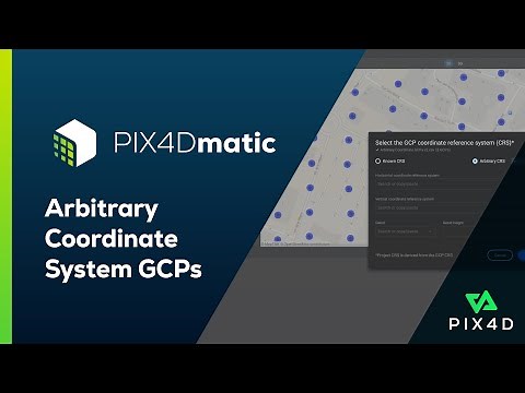 PIX4Dmatic Tutorial 3: Use an arbitrary coordinate system in PIX4Dmatic
