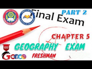 Geography Exam Chapter Five(5) part Two(2) freshman