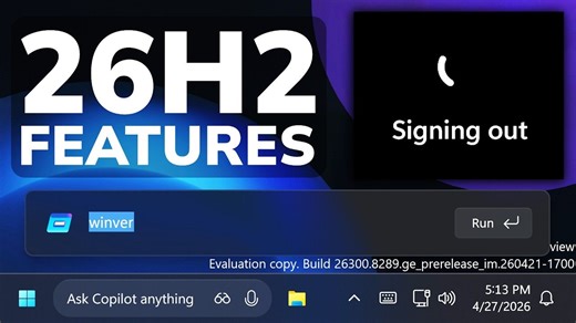 启用 Windows 11 26H2 新功能：全新启动动画、运行对话框和屏幕着色功能