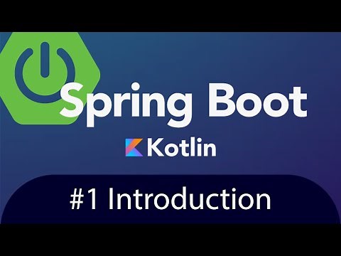 Spring Boot with Kotlin & JUnit 5 - Tutorial 1 - Introduction
