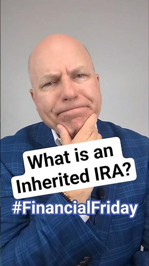 What is an Inherited IRA?