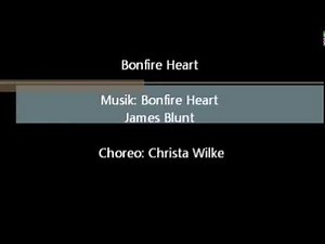 Bonfire Heart Line Dance / Bonfire Heart James Blunt