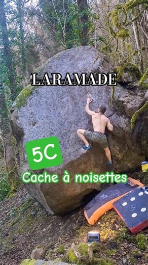 LARAMADE - Cache à noisettes 5C #bloc #climbing #escalade #bouldering #rockclimbing #boulder