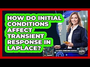 How Do Initial Conditions Affect Transient Response in Laplace?