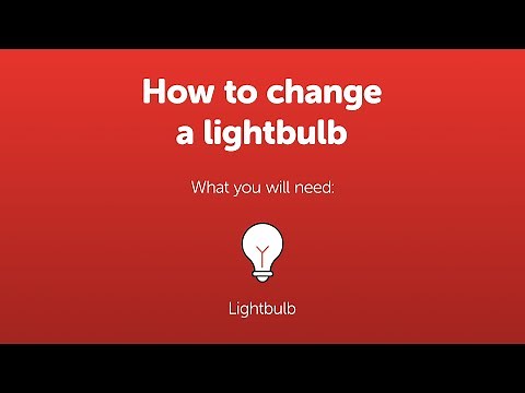 How to change a lightbulb