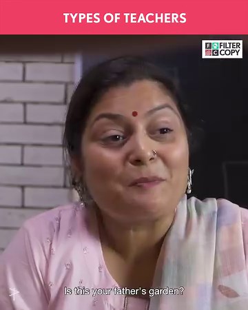 Comments mei batao aapke school mei kis type ke teacher the | FilterCopy