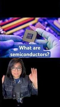 What are semiconductors?