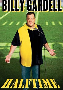 Billy Gardell: Halftime - watch streaming online