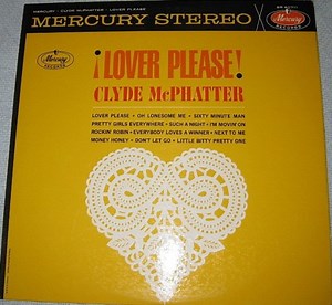 Clyde McPhatter - Lover Please