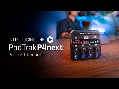 PodTrak P4next | The Ultimate Portable Podcast Recorder from Zoom